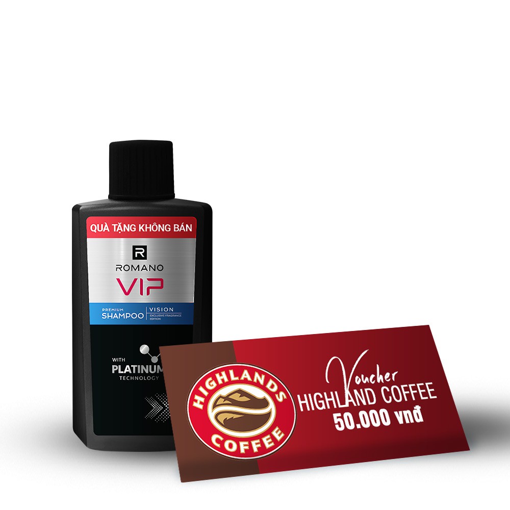 [GIFT] Voucher Highland Coffee 50k + Dầu gội Vip Romano 60g Vision